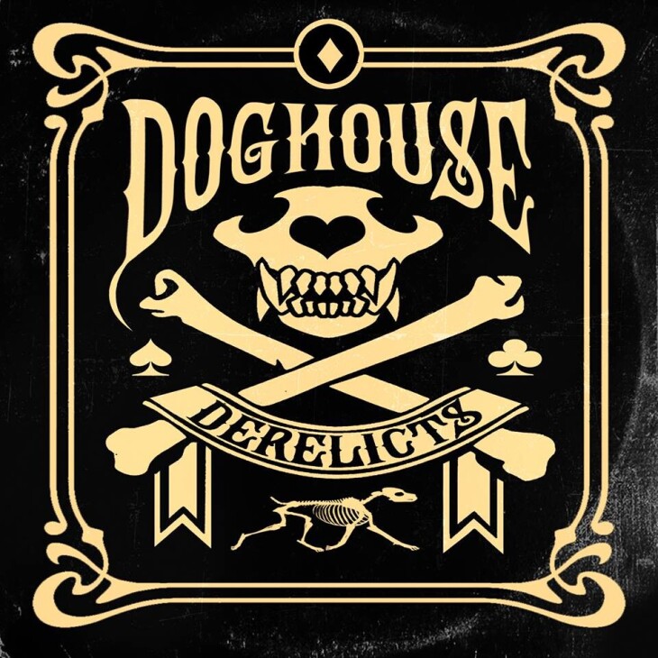 DOGHOUSE DERELICTS
