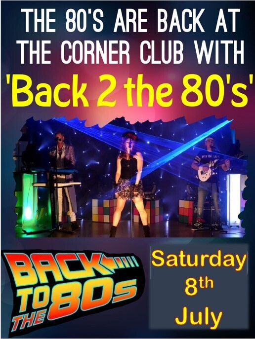 BACK TO THE 80s - SAT 8th JULY
