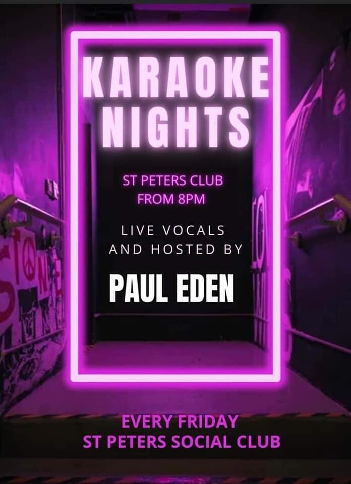 Karaoke With Paul Eden.