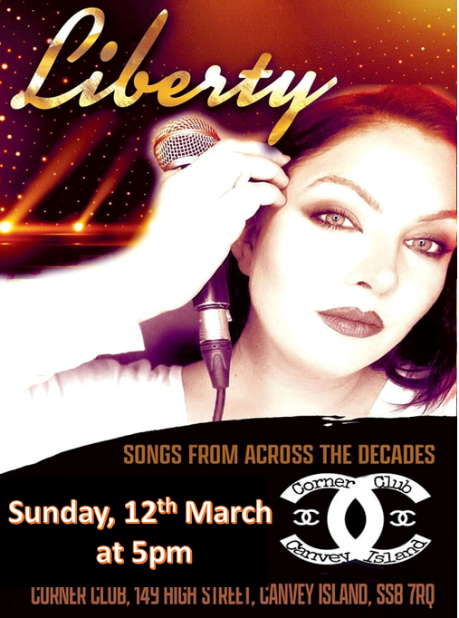 LIBERTY - SUNDAY, 12th MARCH at 5pm
