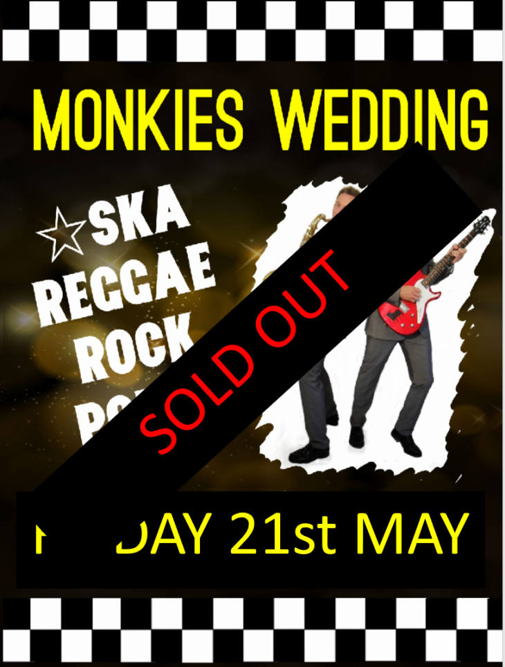 MONKIES WEDDING - SOLD OUT
