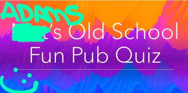 Adam’s Fun Pub Quiz