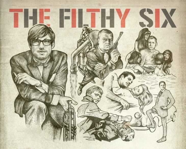 CORONATION WEEKEND - THE FILTHY SIX