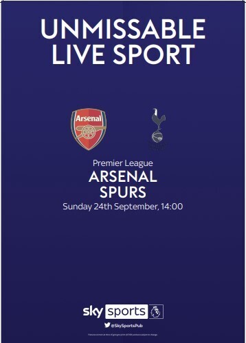 ARSENAL v SPURS - SUNDAY 24TH from 2pm