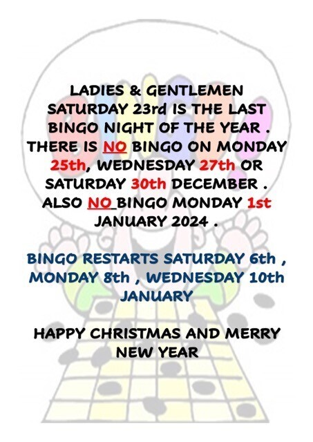 Bingo - Xmas & New Year Clarification