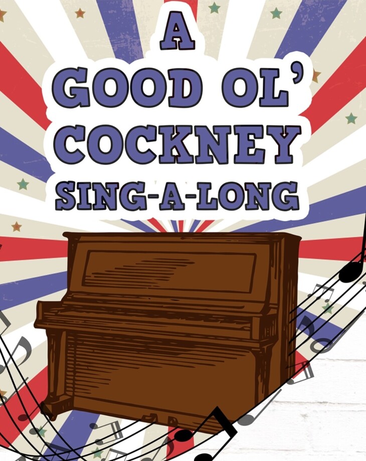 🎹 COCKNEY SING-A-LONG 🎵