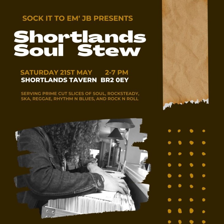 Shortlands Soul Stew