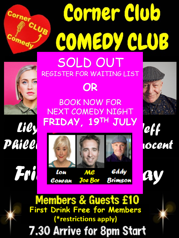 COMEDY CLUB - 17TH MAY - SOLD OUT