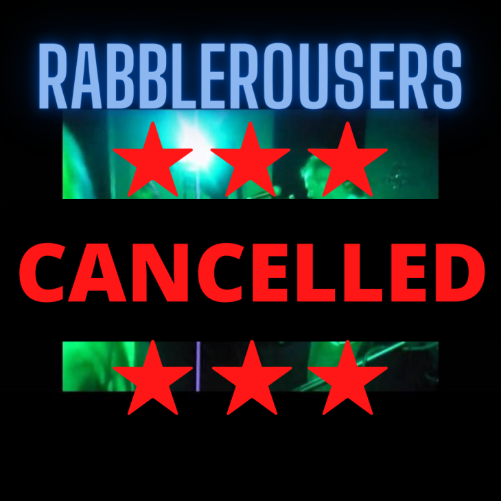 Rabblerousers ***CANCELLED***