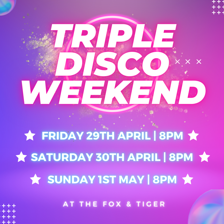 Triple Disco Weekend