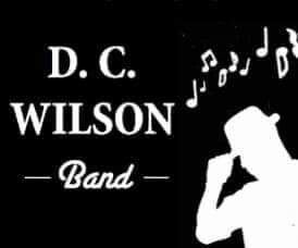 The D.C Wilson Band!