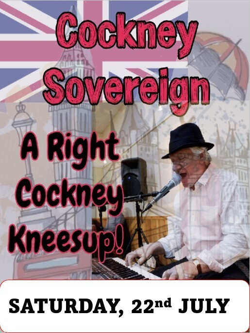 COCKNEY SOVEREIGN - SATURDAY 22nd JULY