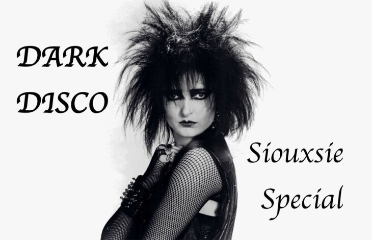 Dark Disco Special Siouxsie Sioux