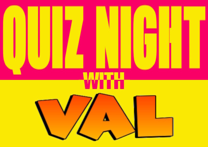 Quiz Night with Val