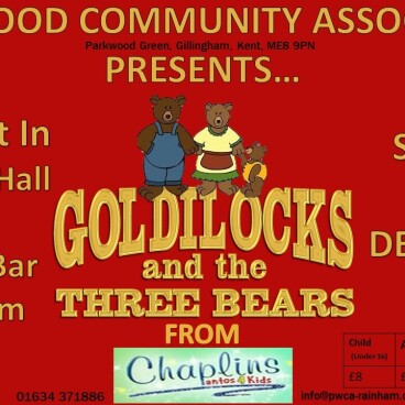 GOLDILOCKS & the 3 BEARS (Main Hall)