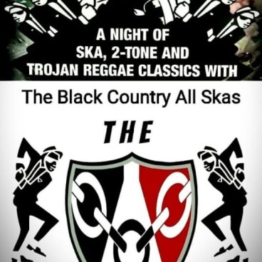 The Black Country All Skas at 9pm