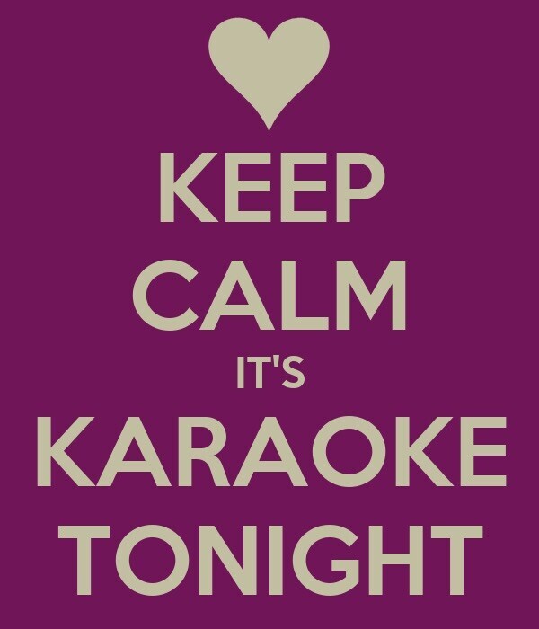 Karaoke tonight!
