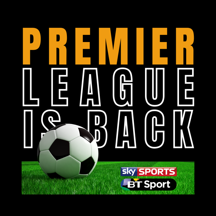Premier League is back!