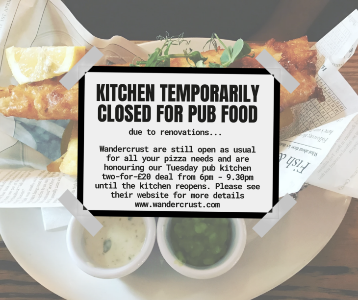 Pub Kitchen Temporarily Closed