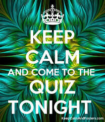 Quiz tonight! Over £1000 to be won!