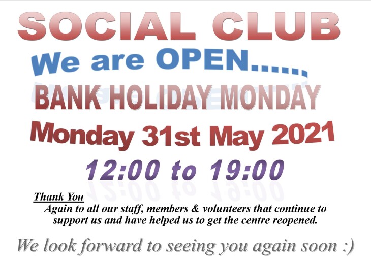 Social Club - Open Bank Holiday Monday