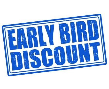 Early Bird Discount